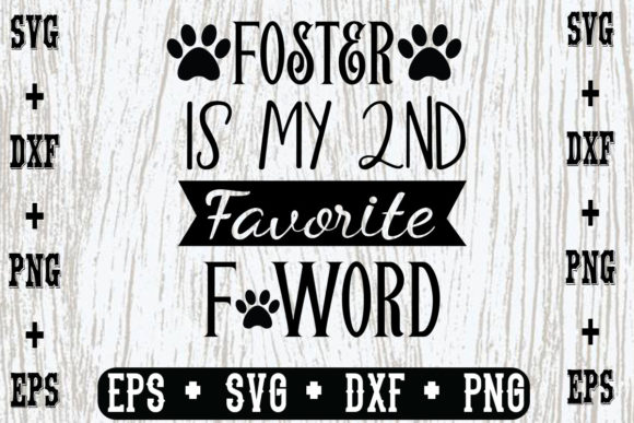 Foster is My 2nd Favorite F Word