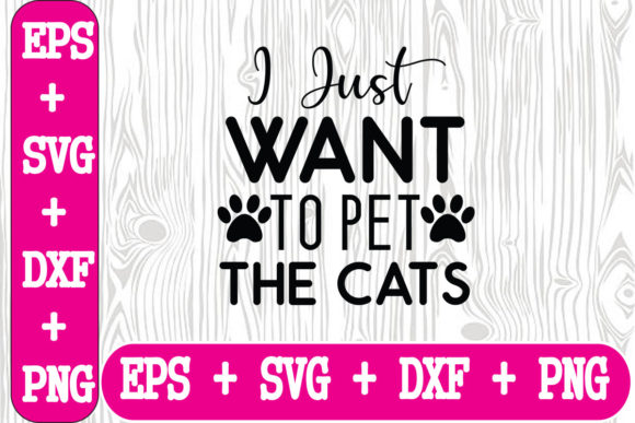 I Just Want to Pet the Cats