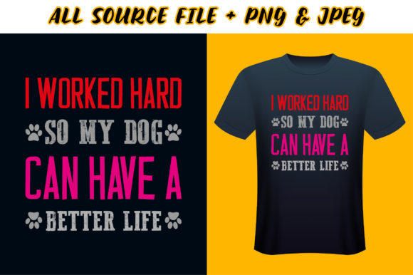 I Work Hard So My Can Have a Better Life