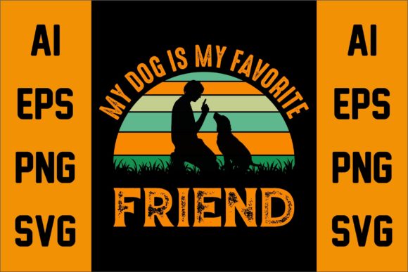 My Dog is My Favorite Friend