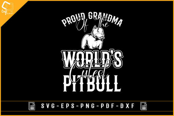 Proud Grandma World’s Cutest Pitbull